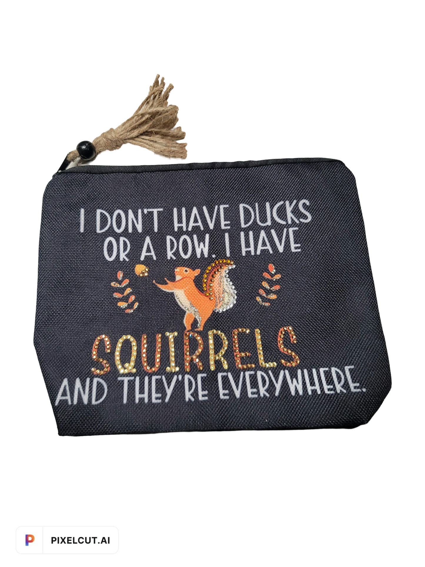 I Don't Have Ducks or a Row, I Have Squirrels and They're Everywhere!